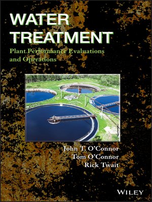 cover image of Water Treatment Plant Performance Evaluations and Operations